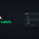 AI Made Writing Code Cheap. Now Automate the Catching.